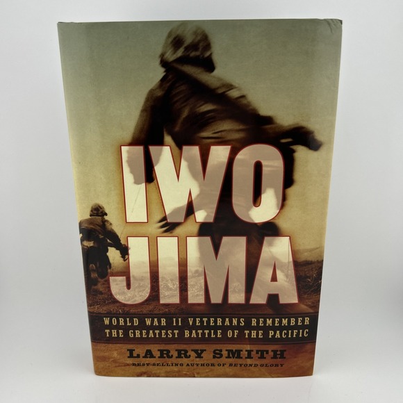 Other - Iwo Jima : World War II Veterans Remember the Greatest Battle of the Pacific